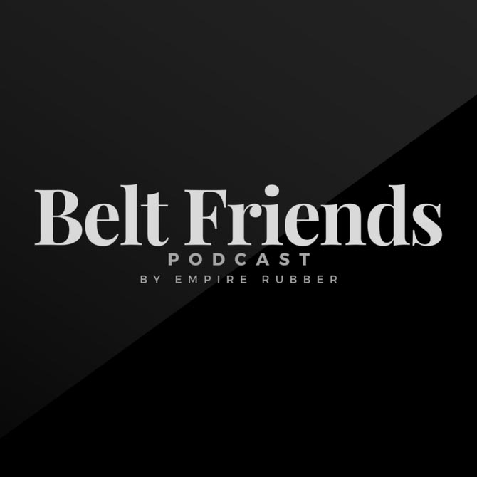 Belt Friends Podcast